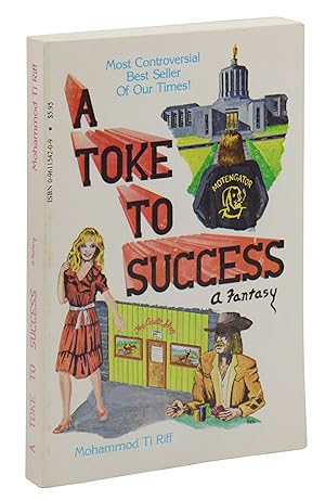 A Toke to Success: A Fantasy