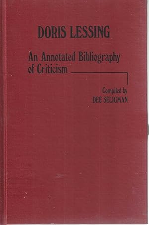 Doris Lessing: An Annotated Bibliography of Criticism