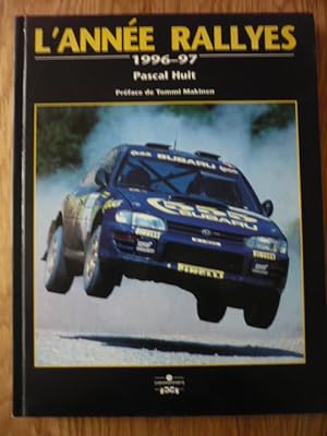 L'année rallyes, 1996-97