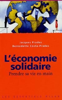 L'?conomie solidaire - Jacques Prades