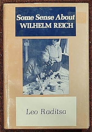 Some Sense about Wilhelm Reich