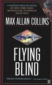 Flying Blind: A Nathan Heller Novel