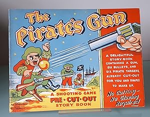 The Pirate's Gun: Pre Cut Out Story Book