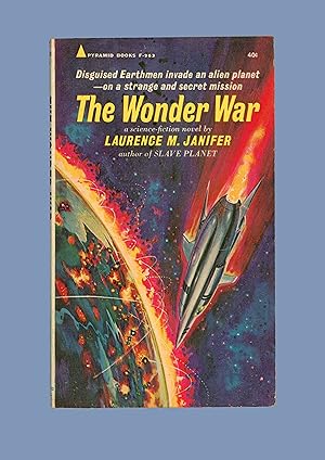 The Wonder War by Laurence M. Janifer, PBO First Edition, Pyramid Books, Cover art by Ed Emsh Vin...
