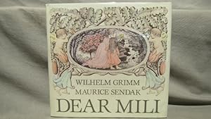 Dear Mili. An Old Tale. Illustrated and signed by Maurice Sendak, first edition, 1988 in dust jac...