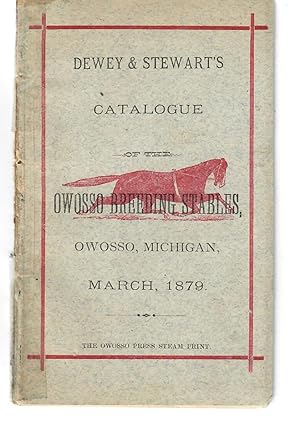 Dewey & Stewart's Catalogue of the Owosso Breeding Stables