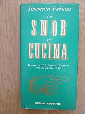 Lo snob in cucina