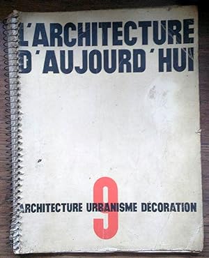 L Architecture D Aujourd Hui. n°9