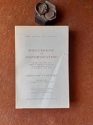 Psychisme et Homoeopathie - Traitement des passions, vices, défauts de caractères et d'intelligen...