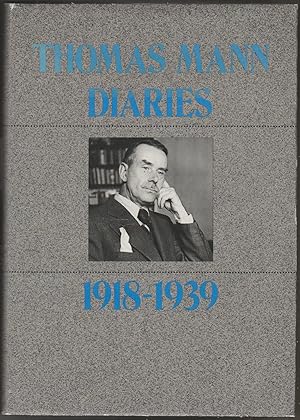 Thomas Mann Diaries 1918-39