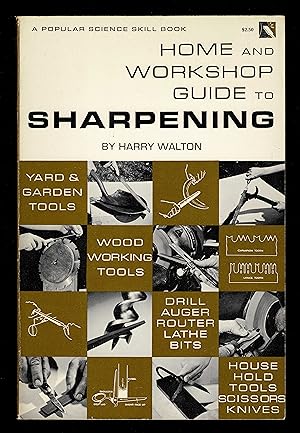 Home And Workshop Guide To Sharpening