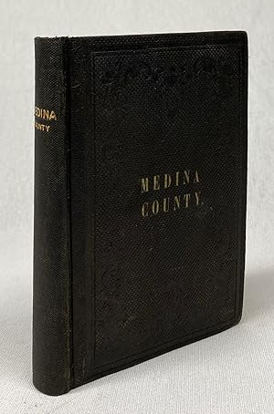 Pioneer History of Medina County