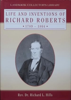 Life and Inventions of Richard Roberts 1789-1864