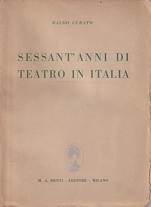 Sessant'anni di teatro in Italia