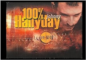 Programme, 100 % Johnny Hallyday : Tour 2000