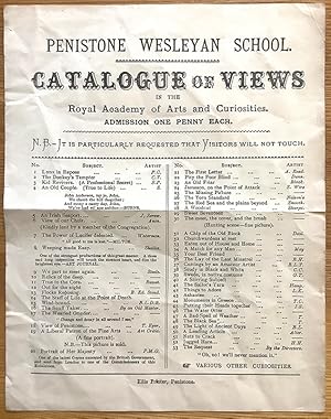 Catalogue of Views in the Royal Academy of Arts and Curiosities. Admission One Penny Each