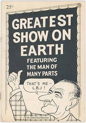 Greatest Show on Earth: Featuring the Man of Many Parts