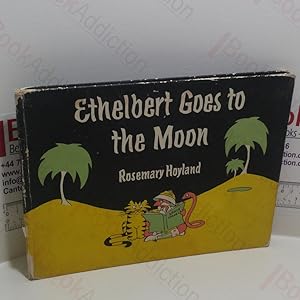 Ethelbert Goes to the Moon
