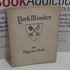 York Minster : The Pilgrim's Book