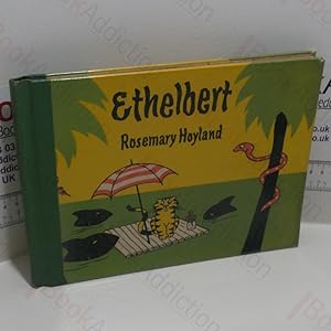 Ethelbert: The Tale of a Tiger