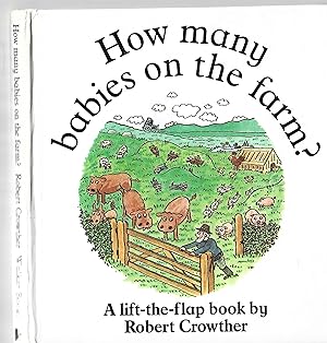 How Many Babies on the Farm. Lift the Flap Book.