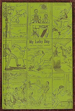 My Lucky Day: Tales from a Southern Appalachian Story Teller