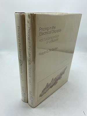 Pricing in the Electrical Oligopoly (2 Volumes)