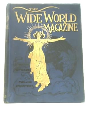 The Wide World Magazine Vol XXIV October to March 1910