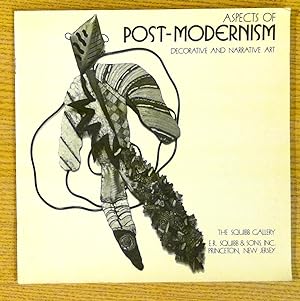 Aspects of Post-Modernism: Decorative and Narrative Art, December 7 Through January 10, 1982