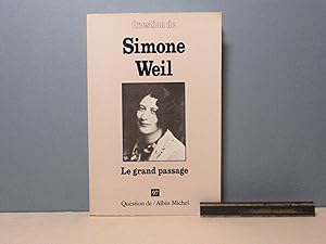Simone Weil; Le Grand passage