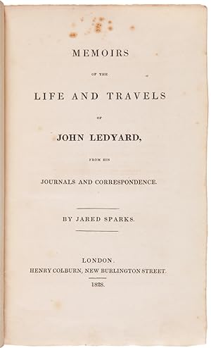 MEMOIRS OF THE LIFE AND TRAVELS OF JOHN LEDYARD, FROM HIS JOURNALS AND CORRESPONDENCE
