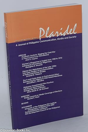 Plaridel: Journal of Philippine Communication, Media and Society; Volume 1, Number 1