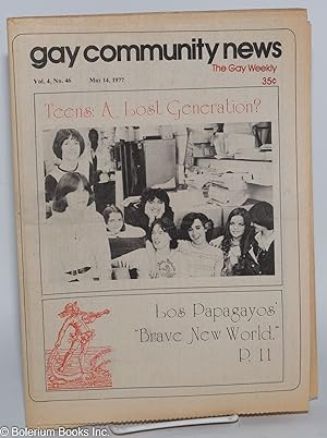 GCN - Gay Community News: the gay weekly; vol. 4, #46, May 14, 1977: Teens: a Lost Generation