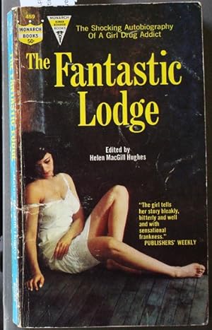 The Fantastic Lodge.- Shocking Autobiography of a JANET CLARK a Girl DRUG Addict (Monarch Book # ...
