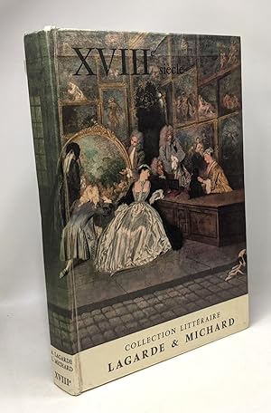XVIIIe siècle : les grands auteurs français du programme (tome IV)