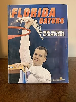 Florida Gators: 2006 National Champions