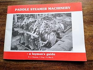 Paddle Steamer Machinery - a layman's guide