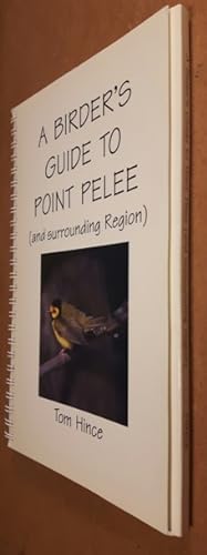A Birder's Guide to Point Pelee (and Surrounding Region)