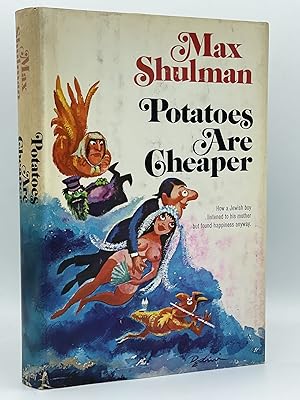 Potatoes Are Cheaper [FIRST EDITION]