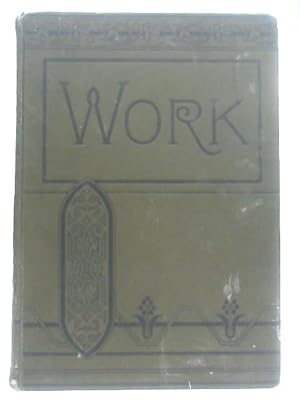 Work, The illustrated Weekly, Journal for Mechanics, January 20th to July 14th 1894, Volume VII N...