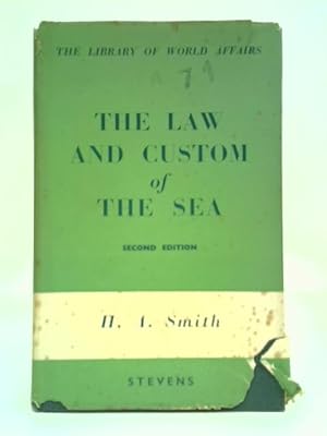 The Law And Custom Of The Sea