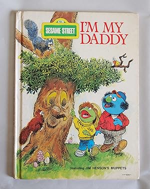 I'M MY MOMMY I'M MY DADDY featuring Jim Henson's Muppets