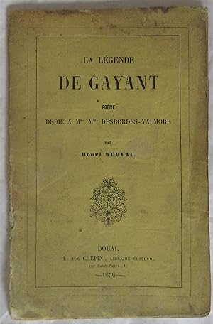La Légende de Gayant : poème dédié à Mme Marceline Desbordes-Valmore