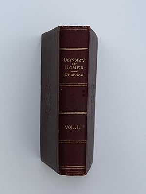 The Odysseys of Homer (Volume 1) Chapman, G