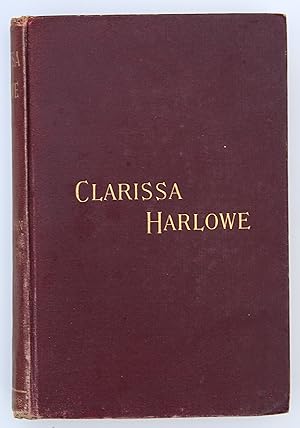 CLARISSA HARLOWE - A New and Abridged Edition.