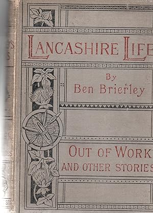 Lancashire Life - Out Of Work And Other Stories