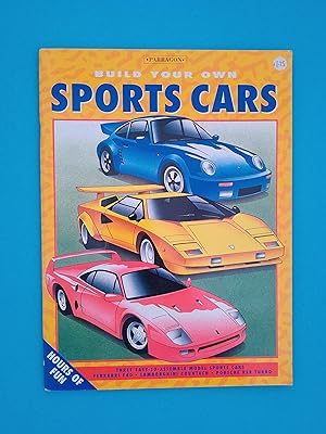 Build Your Own Sports Car: Three easy-to-assemble model sports cars - Ferrari F40, Lamborghini Co...