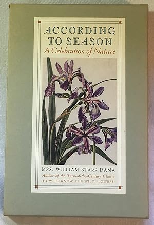 According to Season: A Celebration of Nature, First Edition
