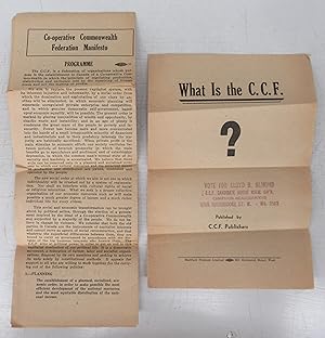 Co-operative Commonwealth Federation Manifesto; What Is the C.C.F.?