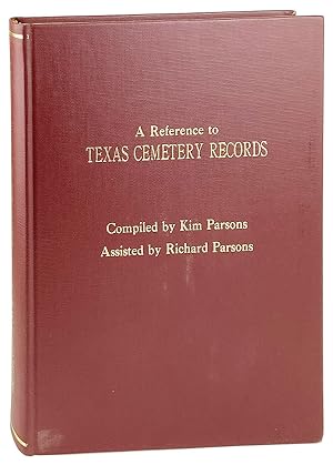 A Reference to Texas Cemetery Records